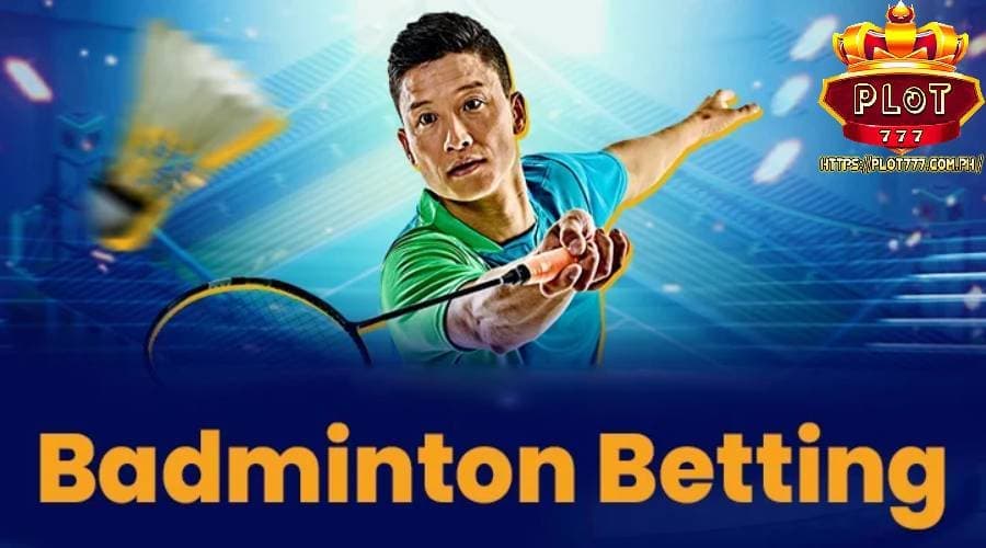 badminton betting plot777 news 08